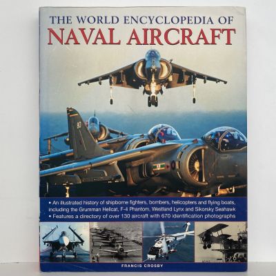 THE WORLD ENCYCLOPEDIA OF NAVAL AIRCRAFT