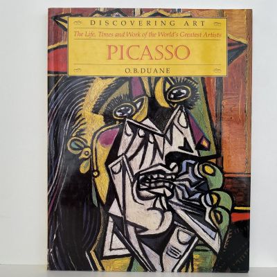 PICASSO: The Life, Times and Work of The World's Greatest Artist