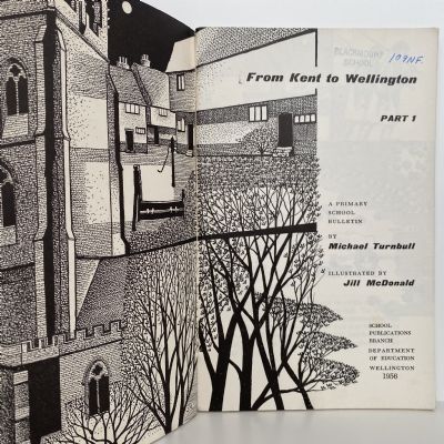 FROM KENT TO WELLINGTON: Part One