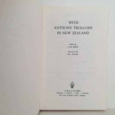 WITH ANTHONY TROLLOPE IN NEW ZEALAND 1872