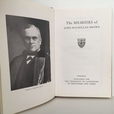 THE MEMOIRS OF John Macmillan Brown