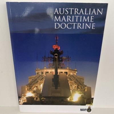 Australian Maritime Doctrine: RAN Doctrine 1