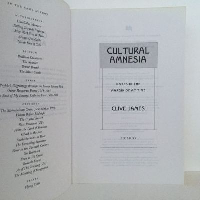 CULTURAL AMNESIA: Notes In The Margin of My Time