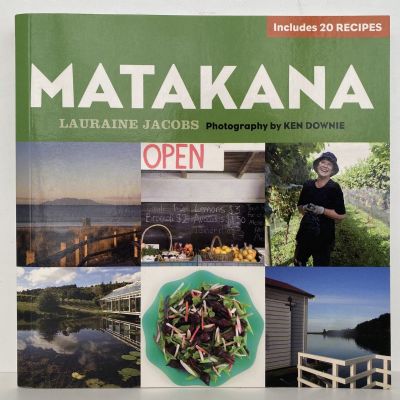 MATAKANA: Food and Wine of The Region