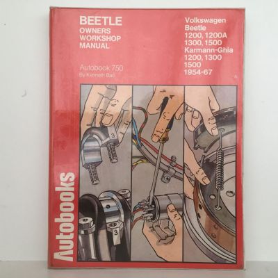 VOLKSWAGON Owners Workshop Manual - Autobook 750: Beetle / Karmann Ghia 1954-67