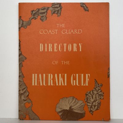 DIRECTORY of The HAURAKI GULF: Coast Guard