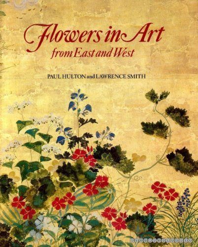 Flowers in Art from East and West