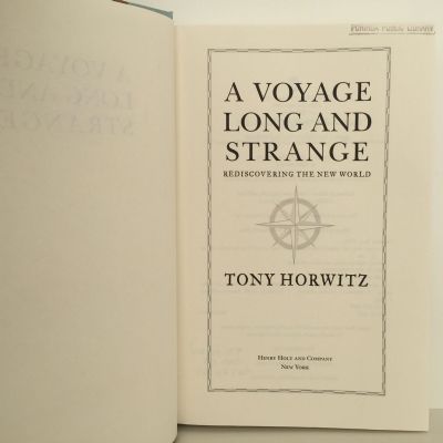 A VOYAGE LONG AND STRANGE: Rediscovering The New World
