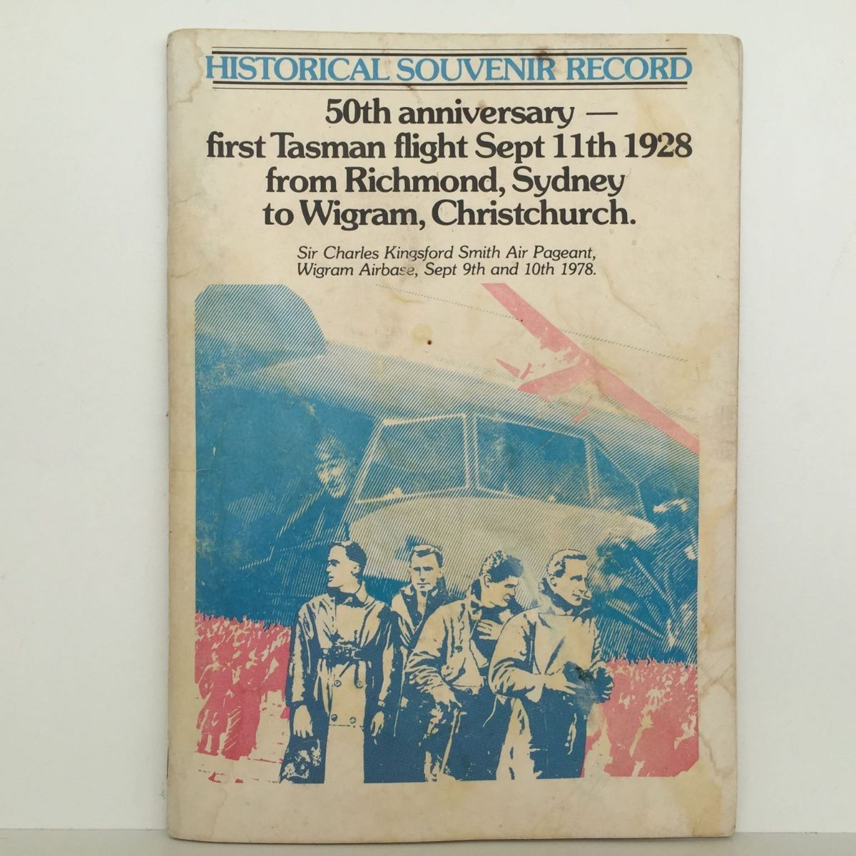 FIRST TASMAN FLIGHT 1928 Charles Kingsford Smith : 50th Anniversary In 1928