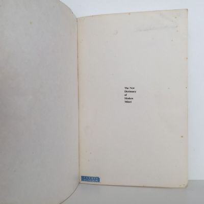 THE NEW DICTIONARY OF MODERN MAORI