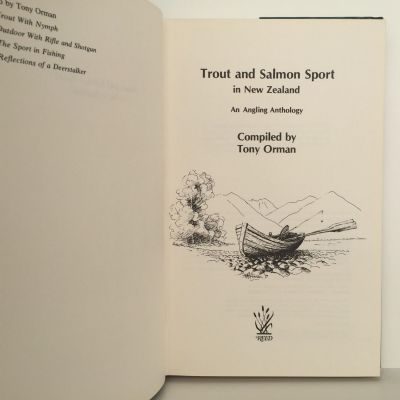 TROUT & SALMON SPORT IN NEW ZEALAND: An Angling Anthology