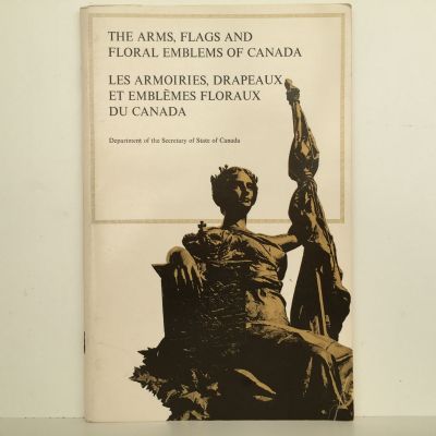 The Arms, Flags and Floral Emblems of Canada