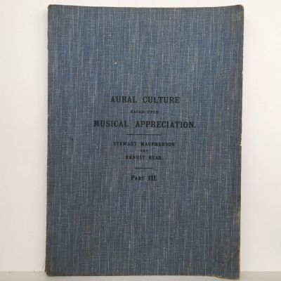 Aural Culture Based Upon Musical Appreciation: Part III