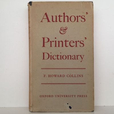AUTHORS' AND PRINTERS' DICTIONARY: Guide For Authors, Editors