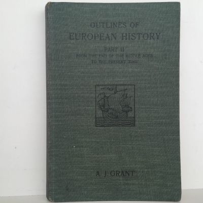 OUTLINES OF EUROPEAN HISTORY Part II
