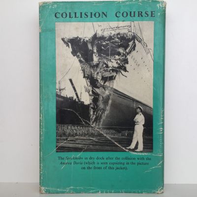 COLLISION COURSE: The Story of The Most Extraordinary Sea Disaster