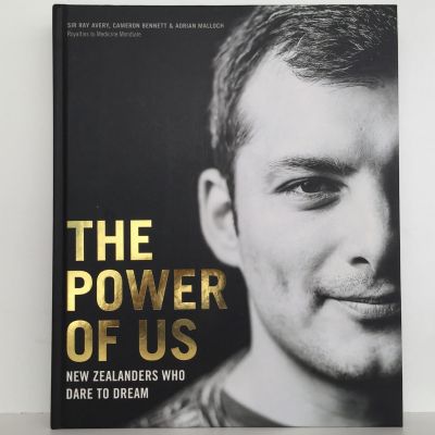 THE POWER OF US: New Zealanders Who Dare To Dream