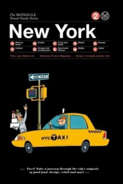 NEW YORK : Monocle Travel Guide Series