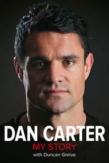 DAN CARTER: My Story
