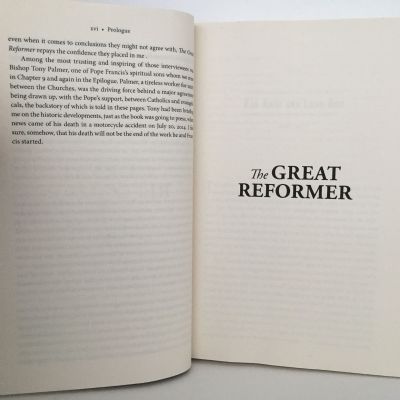 THE GREAT REFORMER: Francis and The Making of a Radical Pope