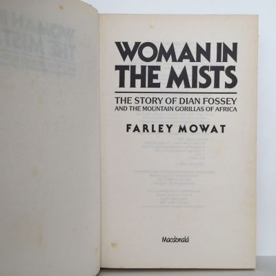 WOMAN IN THE MISTS: Story Of Dian Fossey and The Mountain Gorillas Of Africa