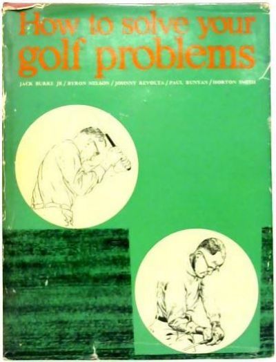 How To Solve Your Golf Problems 