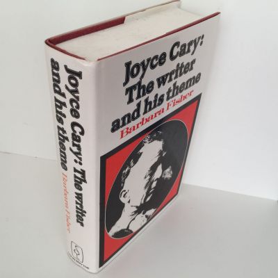 JOYCE CARY: The Writer and His Theme
