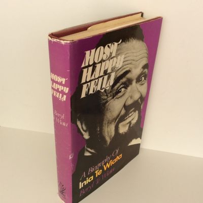 MOST HAPPY FELLA: Biography of Inia Te Wiata