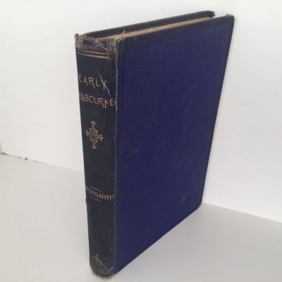Personal Recollections of Early Melbourne & Victoria
