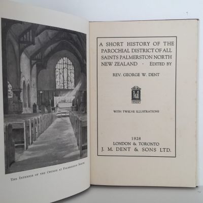 A Short History of The Parochial District of All Saints Palmerston North