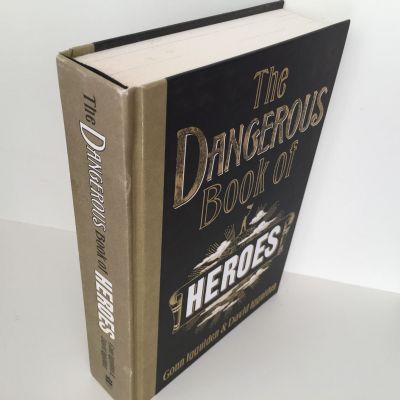 The Dangerous Book of Heroes