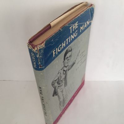 THE FIGHTING MAN: A Study of The Life and Times T. E. Taylor