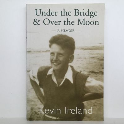 Under the Bridge and Over the Moon: A Memoir