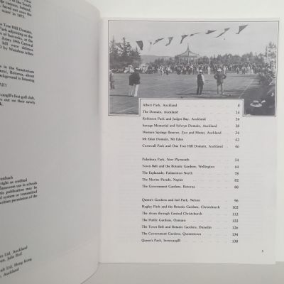 BOTANIC GARDENS AND PARKS IN NEW ZEALAND: An Illustrated Record