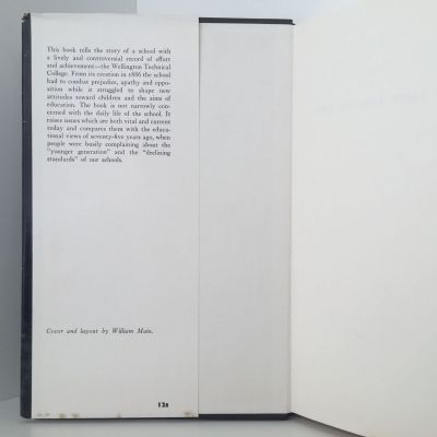 THE SCHOOL THAT RILEY BUILT: The Story of The Wellington Tech College