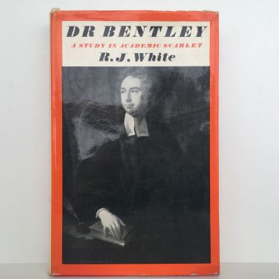 DR. BENTLEY: A Study In Academic Scarlet