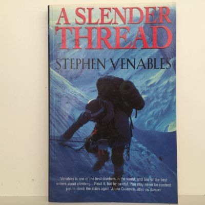 A SLENDER THREAD: Escaping Disaster In The Himalaya