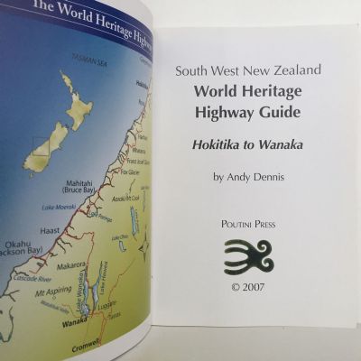 SOUTHWEST NEW ZEALAND: World Heritage Highway Guide