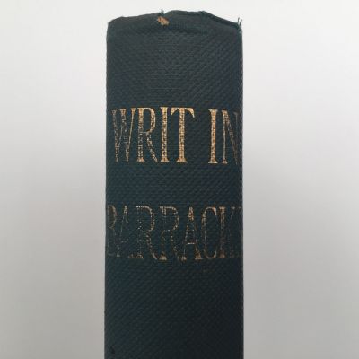 WRIT IN BARRACKS