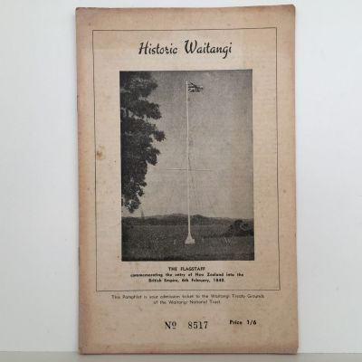 HISTORIC WAITANGI: Guide for Visitors