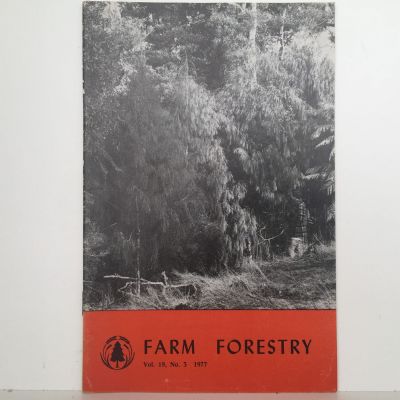 FARM FORESTRY ASSOCIATION: Vintage Journal : Vol 19 . No 3. Sept 1977