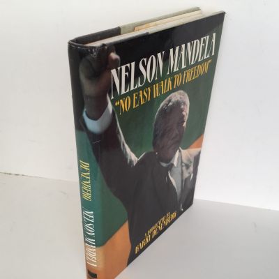 NELSON MANDELA: No Easy Walk To Freedom