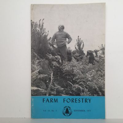 FARM FORESTRY ASSOCIATION: Journal : Vol 15 . No 3. Sept 1973