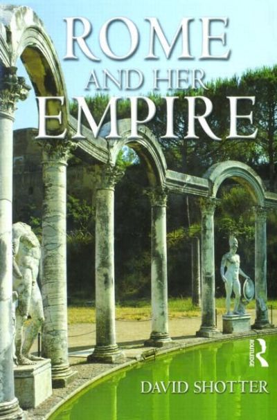 Rome and Her Empire 