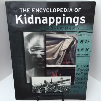 THE ENCYCLOPEDIA OF KIDNAPPINGS