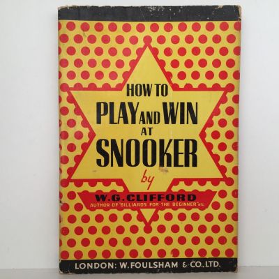 HOW TO PLAY AND WIN AT SNOOKER