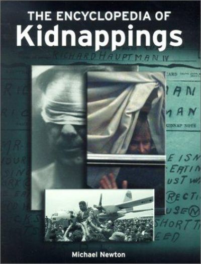 THE ENCYCLOPEDIA OF KIDNAPPINGS 