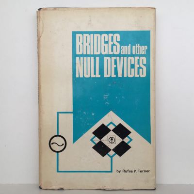 BRIDGES and other NULL DEVICES