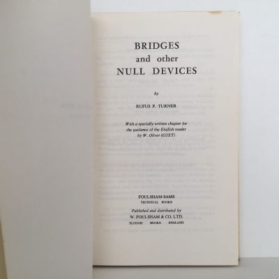 BRIDGES and other NULL DEVICES