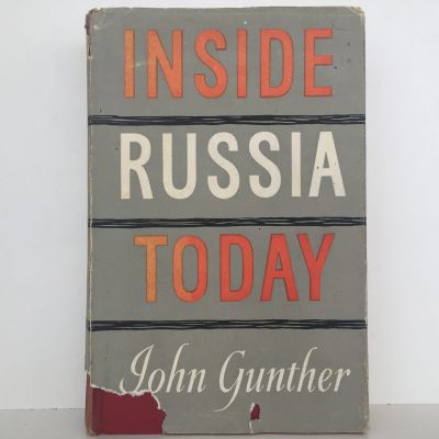 INSIDE RUSSIA TODAY